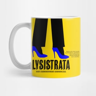 Lysistrata In Heels (Varient) Mug